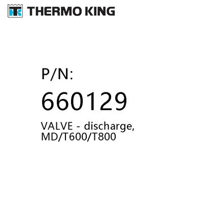 Thermo King Md / T600 / T800 Bagian Cadangan 660129 Pengeluaran katup