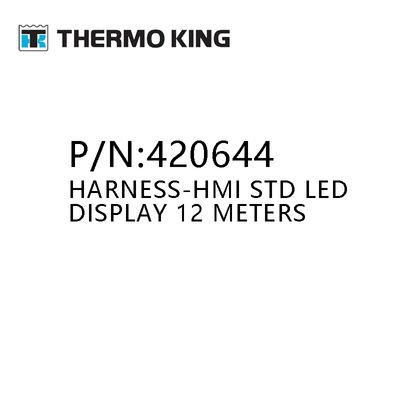 THERMO KING 420644 HARNESS-HMI STD LED DISPLAY 12M Bagian dari unit pendingin